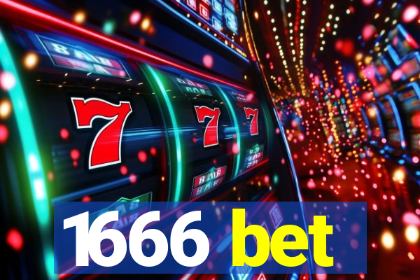 1666 bet